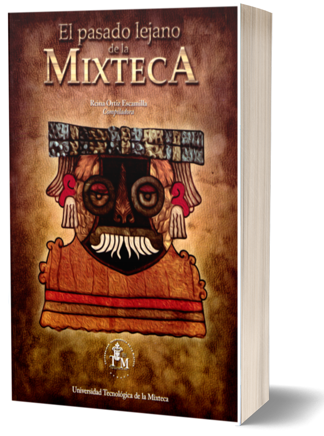 El pasado lejano de la Mixteca